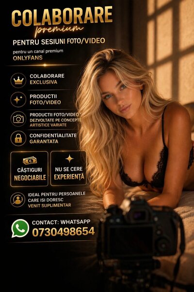 Colaborare pentru sesiuni foto/video 18+